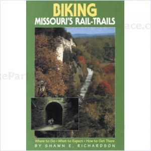 Book - Biking Missouris Rail-Trails by Shawn Richardson