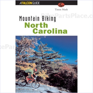 Book - Mountain Biking North Carolina 2nd Edition by Timm Muth