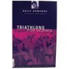 Book - Triathlons for Women 3rd Edition by Sally Edwards