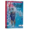 Book - The Triathletes Guide to Swim Training by Steve Tarpinian