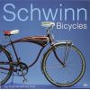 Book - Schwinn Bicycles by Jay Pridmore and Jim Hurd