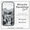 Book - Bicycle Vacation Guide: Minnesota and Wisconsin
