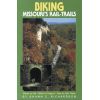 Book - Biking Missouris Rail-Trails by Shawn Richardson